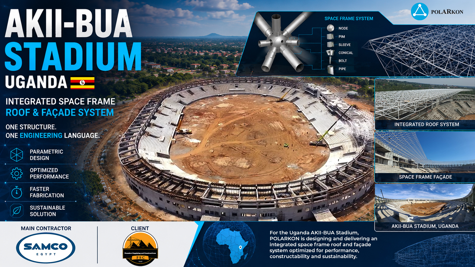 Akii Bua Stadium Polarkon Space Frame Structure