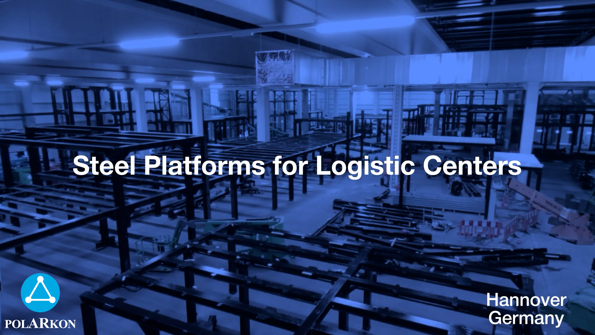 Hannover Logistisc Systems Steel Works POLARKON